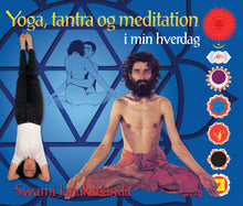 Indlæs billede til gallerivisning Yoga, Tantra og Meditation i min Hverdag