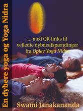 Indlæs billede til gallerivisning En Dybere Yoga og Yoga Nidra, Paperback
